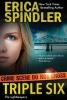 Triple Six (Paperback) - Erica Spindler Photo