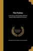 The Psalms - A Revision of the Scottish Metrical Version with Additional Versions (Paperback) - Reformed Presbyterian Church in America Photo