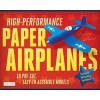 High-Performance Paper Airplanes Kit (Book, Book and Kit) - Andrew Dewar Photo