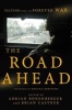 The Road Ahead - Stories of the Forever War (Hardcover) - Adrian Bonenberger Photo