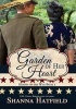 Garden of Her Heart - (Large Print) (Paperback) - Shanna Hatfield Photo