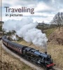 Travelling in Pictures (Hardcover) - Helen Bate Photo