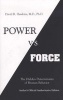 Power vs. Force - The Hidden Determinants of Human Behaviour (Paperback) - David R Hawkins Photo