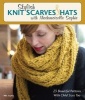 Stylish Knit Scarves & Hats with Mademoiselle Sophie - 23 Beautiful Patterns with Child Sizes Too (Paperback) - Mlle Sophie Photo