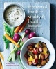 Fermented Foods for Vitality & Health - Boost Your Digestive and Immune Systems with Delicious Probiotic Recipes (Paperback) - Dunja Gulin Photo