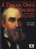 A Disease Once Sacred - A History of the Medical Understanding of Epilepsy (Paperback) - MJ Eadie Photo