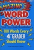 Amazing Word Power, Grade 4 - 100 Words Every 4th Grader Should Know (Spiral bound) - Patrick Daley Photo