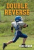 Double Reverse (Paperback) - Fred Bowen Photo