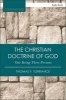 The Christian Doctrine of God, One Being Three Persons (Paperback, 2nd Revised edition) - Thomas F Torrance Photo