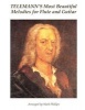 Telemann's Most Beautiful Melodies for Flute and Guitar (Paperback) - Georg Philipp Telemann Photo