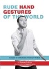 Rude Hand Gestures (Paperback) - Romana Lefevre Photo