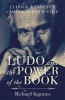 Ludo and the Power of the Book - Ludovic Kennedy's Campaigns for Justice (Hardcover) - Richard Ingrams Photo