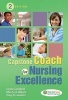 Capstone Coach for Nursing Excellence (Paperback, 2nd) - Linda Campbell Photo