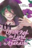 Of the Red, the Light and the Ayakashi, Vol. 4 (Paperback) - Haccaworks Photo