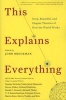 This Explains Everything - Deep, Beautiful, and Elegant Theories of How the World Works (Paperback) - John Brockman Photo