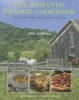 Romantic Prairie Style Cookbook - Field-fresh Recipes and Home-spun Settings (Hardcover) - Fifi ONeill Photo