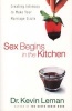 Sex Begins in the Kitchen (Paperback, New edition) - Kevin Leman Photo