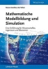 Mathematische Modellbildung und Simulation - Eine Einfuhrung Fur Wissenschaftler, Ingenieure und Okonomen (German, Paperback) - M Gunther Photo