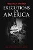 Executions in America - Over Three Hundred Years of Crime and Capital Punishment in America (Paperback) - Frederick Drimmer Photo