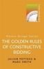 The Golden Rules of Constructive Bidding (Paperback) - Julian Pottage Photo