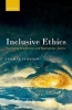 Inclusive Ethics (Hardcover) - Ingmar Persson Photo