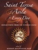 Saint Teresa Of Avila For Every Day - Reflections From The Interior Castle (Paperback) - Kieran Kavanagh Photo