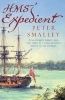 HMS Expedient (Paperback, New ed) - Peter Smalley Photo