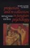 Projection And Re-Collection In Jungian Psychology - Reflections Of The Soul (Paperback) - Marie Louise Franz Photo