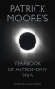 's Yearbook of Astronomy 2015 (Hardcover, Main Market ed) - Patrick Moore Photo