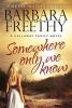 Somewhere Only We Know (Paperback) - Barbara Freethy Photo