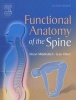 Functional Anatomy of the Spine (Paperback, 2nd Revised edition) - Alison Middleditch Photo