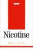 Nicotine (Hardcover) - Nell Zink Photo