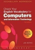 Check Your English Vocabulary for Computers and Information Technology - All You Need to Improve Your Vocabulary (Paperback, 3Rev ed) - Jonathan Marks Photo