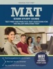 Mat Exam Study Guide - Test Prep and Practice Test Questions for the Miller Analogies Test (Paperback) - Mat Exam Prep Team Photo