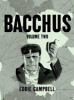 Bacchus Omnibus Edition, Volume 2 (Paperback, Omnibus Edition) - Eddie Campbell Photo