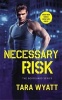 Necessary Risk (Paperback) - Tara Wyatt Photo