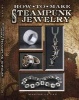 Nuts & Bolts - Industrial Jewelry in the Steampunk Style (Paperback) - Marthe Le Van Photo