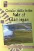 Circular Walks in the Vale of Glamorgan (Paperback) - Dorothy Hamilton Photo