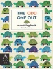 The Odd One Out - A Spotting Book (Hardcover) - Britta Teckentrup Photo