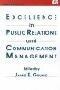 Excellence in Public Relations and Communication Management (Paperback, New) - James E Grunig Photo