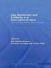 Law, Democracy and Solidarity in a Post-national Union - The Unsettled Political Order of Europe (Hardcover) - Erik Oddvar Eriksen Photo