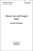 Heart, We Will Forget Him! - Vocal Score (Sheet music) - Bradley Ellingboe Photo