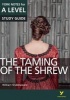 The Taming of the Shrew: York Notes for A-Level (Paperback) - Rebecca Warren Photo