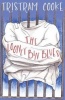 The Looney Bin Blues (Paperback) - Tristram Cooke Photo