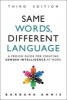 Same Words, Different Language - An Updated Guide for Improved Gender Intelligence at Work (Hardcover, 3rd Revised edition) - Barbara Annis Photo