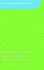 Improving Learning How to Learn - Classrooms, Schools and Networks (Paperback, 3rd Revised edition) - Robert McCormick Photo