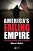 America's Failing Empire - U.S. Foreign Relations Since the Cold War (Paperback, New) - Warren I Cohen Photo