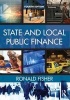 State and Local Public Finance (Hardcover, 4th Revised edition) - Ronald C Fisher Photo