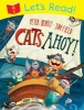 Let's Read! Cats Ahoy! (Paperback, Main Market Ed.) - Jim Field Photo