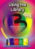 Using the Library, Book 3 - upper primary - A Resource for Teachers (Paperback) - Ron Thomas Photo